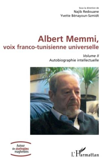 Albert Memmi, voix franco-tunisienne universelle