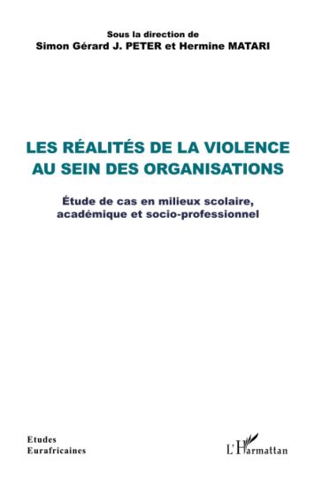 Les réalités de la violence au sein des organisations