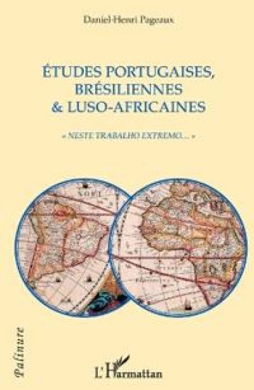 Etudes portugaises, brésiliennes & luso-africaines