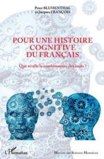Pour une histoire cognitive du français