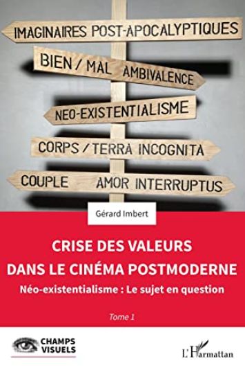 Crise des valeurs dans le cinéma post moderne