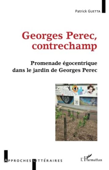 Georges Perec, contrechamp