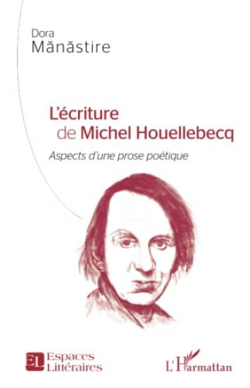 L'écriture de Michel Houellebecq