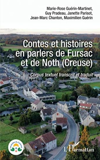 Contes et histoires en parlers de Fursac et de Noth (Creuse)