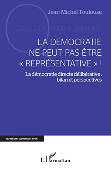 La démocratie ne peut pas être "participative" !