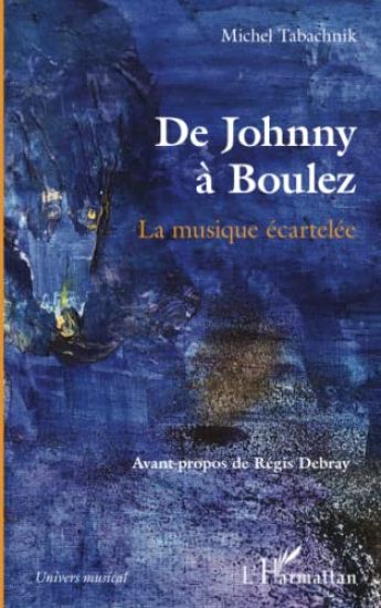 De Johnny à Boulez