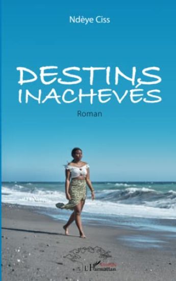 Destins inachevés