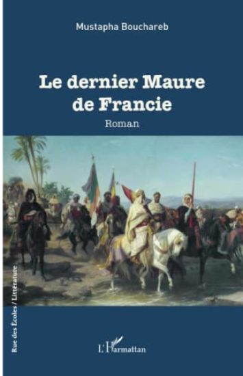 Le dernier Maure de Francie