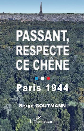 PASSANT, RESPECTE CE CHÊNE