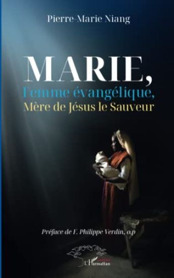 Marie, Femme évangélique, Mère de Jésus le Sauveur