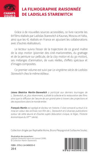 La filmographie raisonnée de Ladislas Starewitch