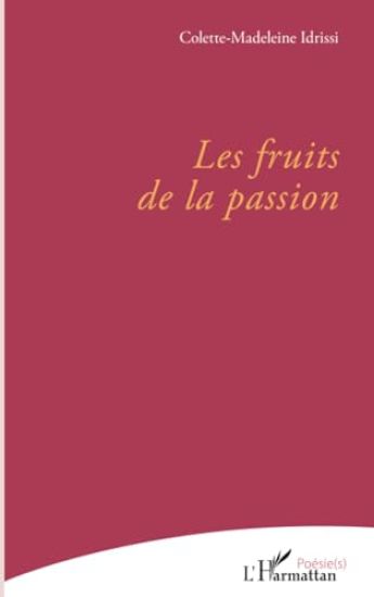 Les fruits de la passion