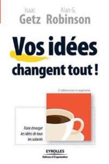 Vos idées changent tout !