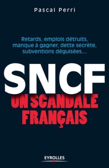 SNCF un scandale français