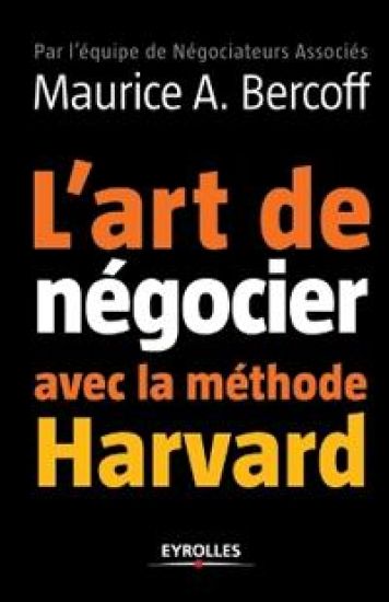 L'art de négocier avec la méthode Harvard