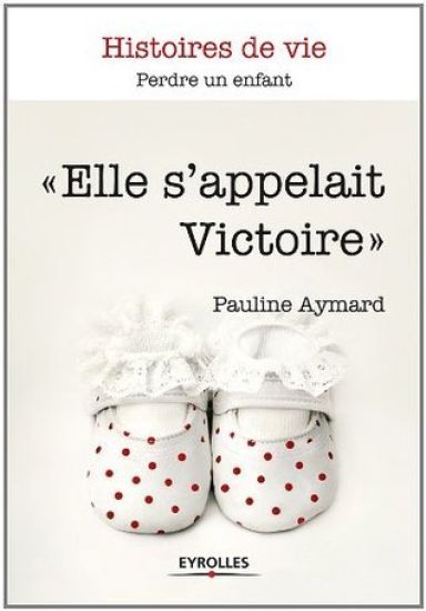 Elle s'appelait Victoire