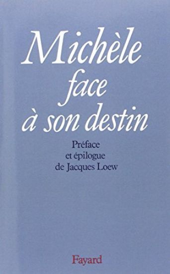 Michèle face à son destin