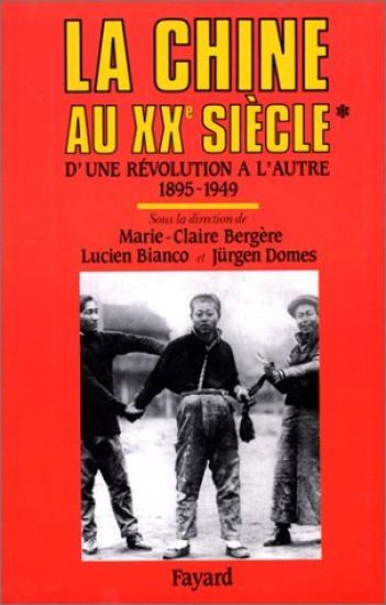 La Chine au XXe siècle