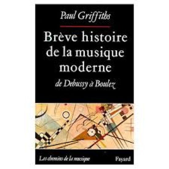 Brève histoire de la musique moderne