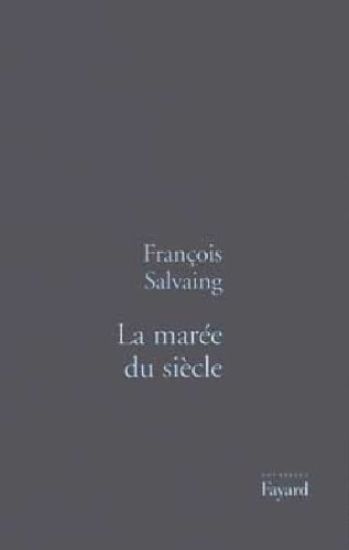 La Marée du siècle