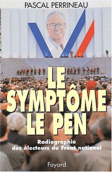 Le Symptôme Le Pen