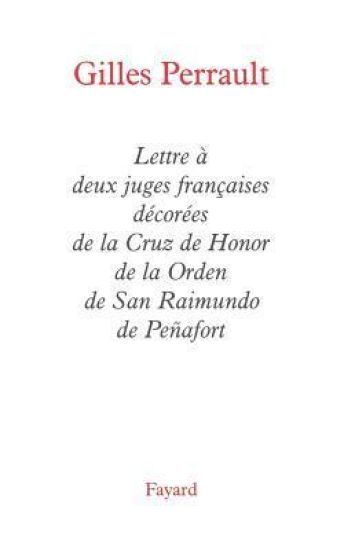 Lettre à deux juges françaises décorées de la Cruz de Honor de la Orden de San Raimundo de Penafort