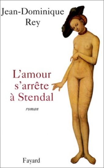 L'amour s'arrête à Stendal
