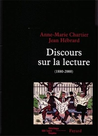 Discours sur la lecture (1880-2000)