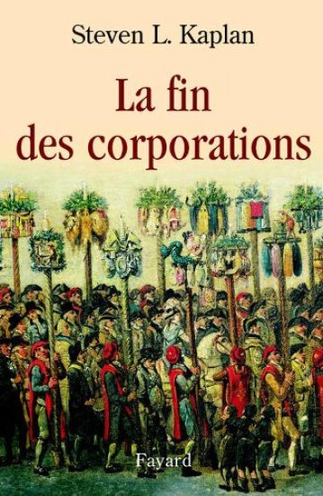 La fin des corporations