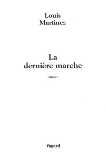 La Dernière marche