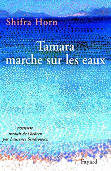 Tamara marche sur les eaux