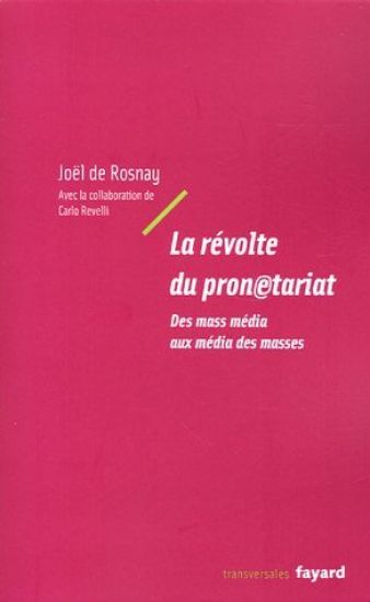 La révolte du pronetariat
