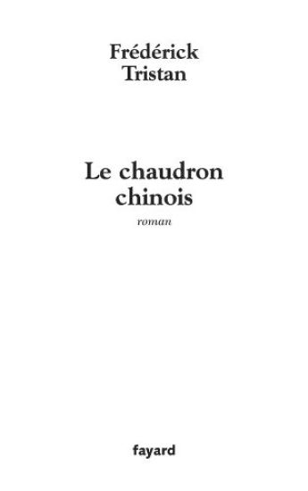Le chaudron chinois