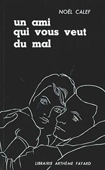 Un ami qui vous veut du mal