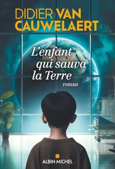 L'Enfant qui sauva la Terre