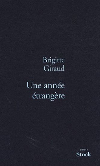 Une Annee Etrangere