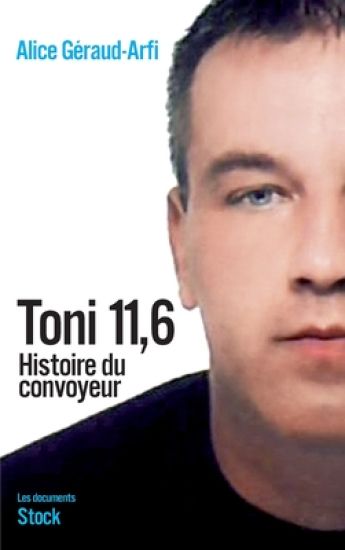 Toni 11.6 Histoire Du Convoyeur