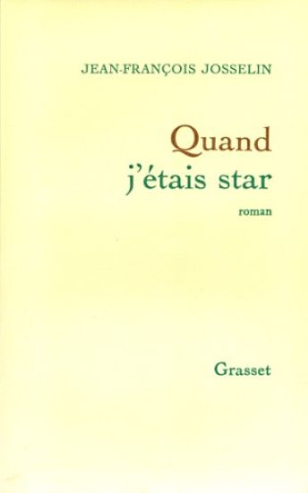 Quand j'étais star