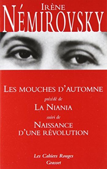 Les Mouches D'automne, La Niania Et Naissance D'une Revolution