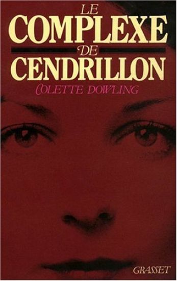 Le Complexe de Cendrillon