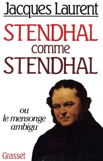Stendhal comme Stendhal