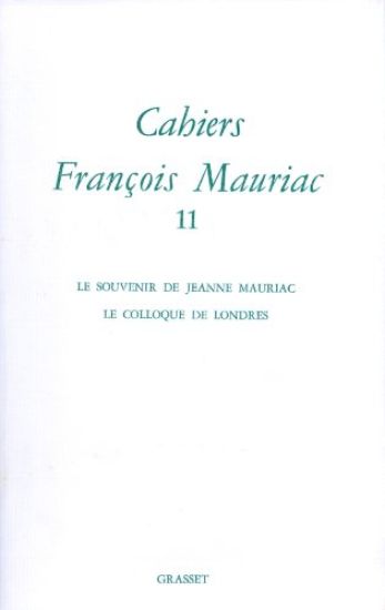 Cahiers Francois Mauriac T11
