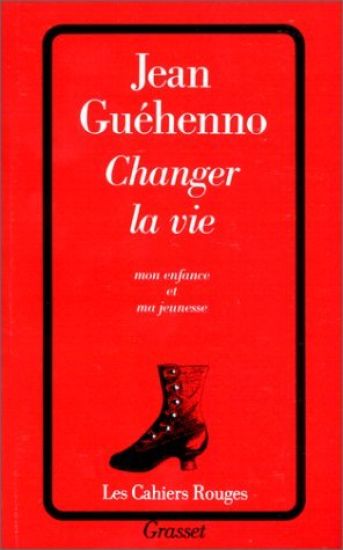Changer la vie