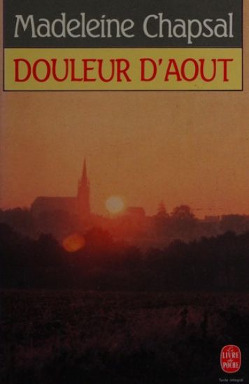 Douleur d'août