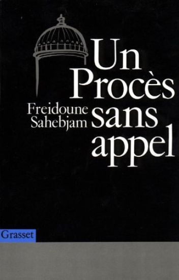 Un procès sans appel