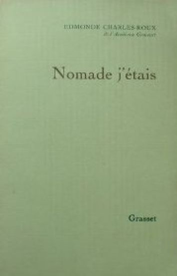 Nomade, j'étais