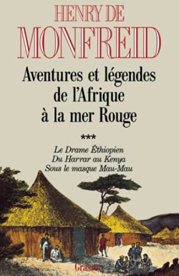 Aventures et légendes de l'Afrique à la mer Rouge T03