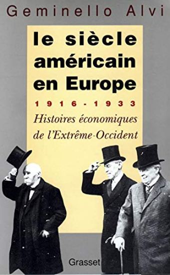 Le Siecle Americain En Europe
