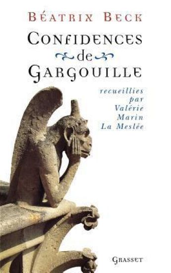 Confidences de gargouille