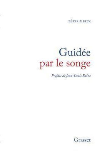 Guidée par le songe